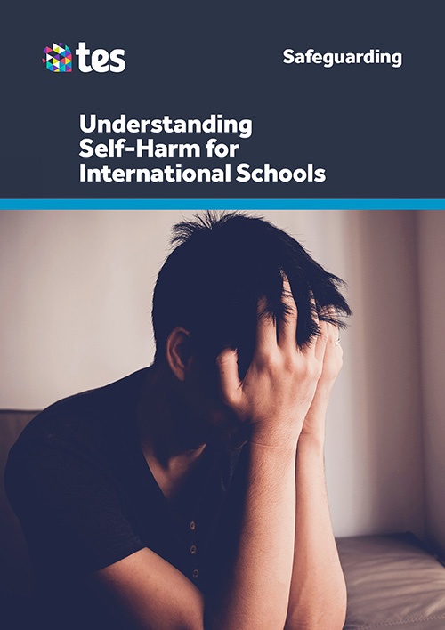 Understanding Self-Harm for International Schools